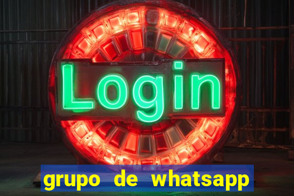 grupo de whatsapp de putaria